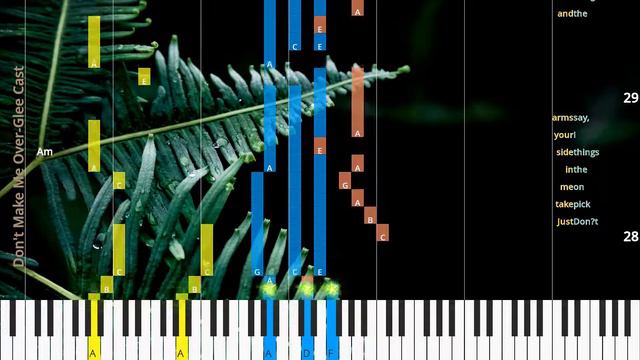 🎹Don't Make Me Over, Chord & Lyrics, Glee Cast, Synthesia Piano смотреть онлайн