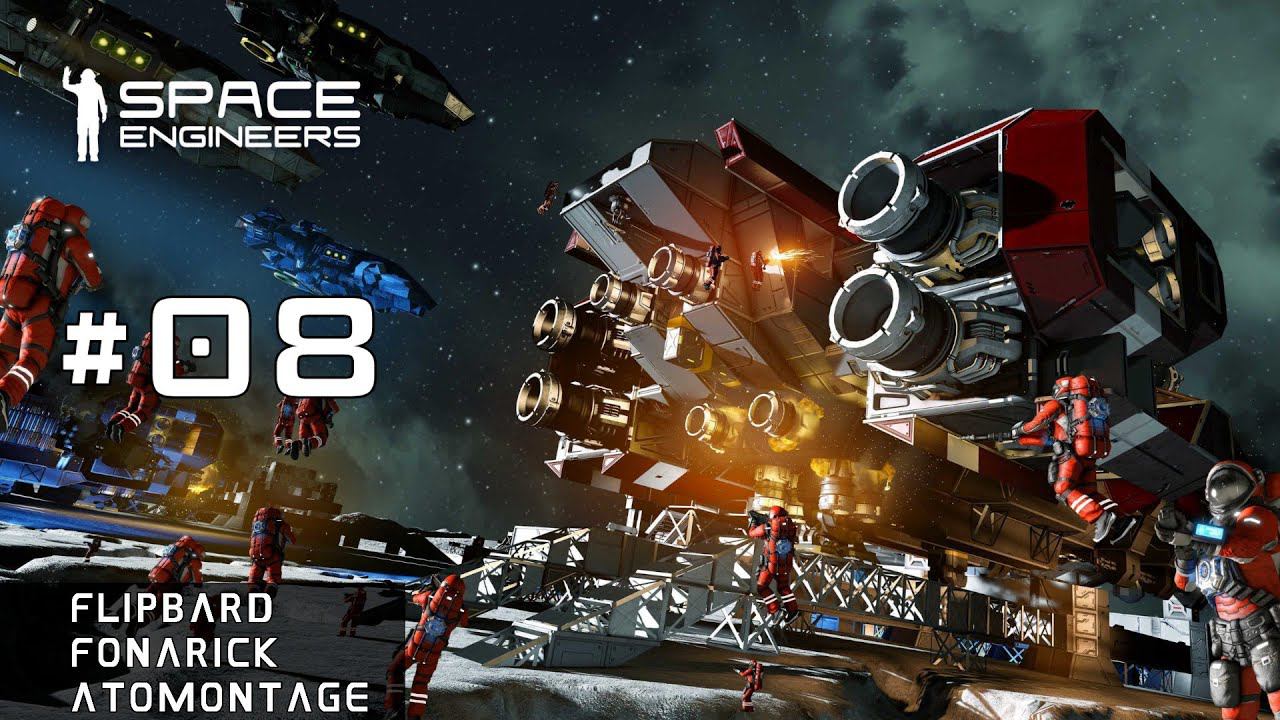Space Engineers, кооператив #08 смотреть онлайн