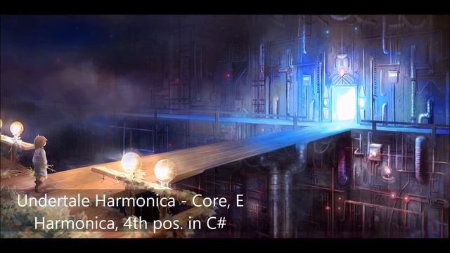 Undertale Harmonica - Core - E Harmonica смотреть онлайн