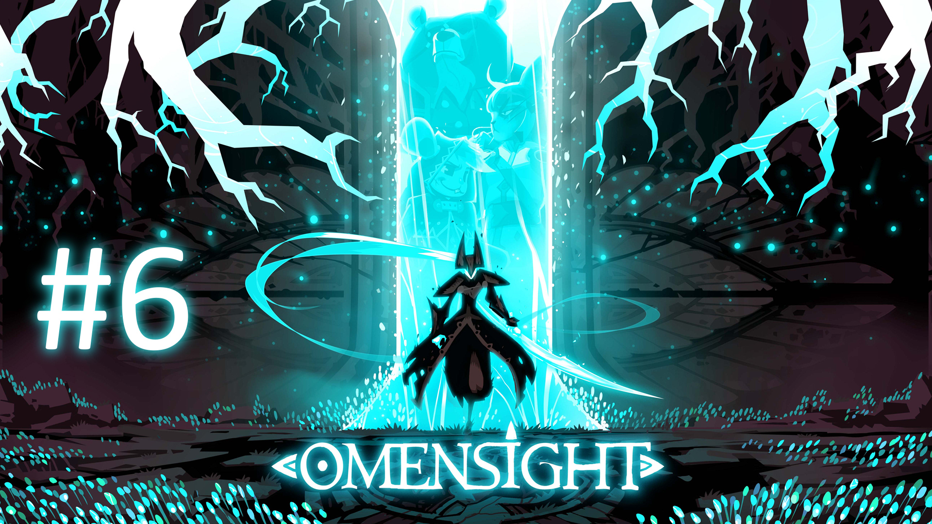 Прохождение Omensight - Часть 6