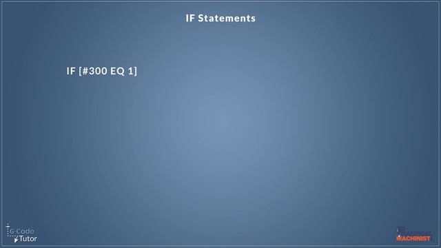CNC Macro Programming Tutorial: IF Statements смотреть онлайн