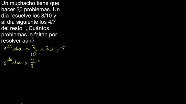 Un muchacho tiene que hacer 30 problemás Un día resuelve los 3/10 y al día siguiente los 4/7 del смотреть онлайн