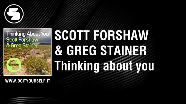 SCOTT FORSHAW & GREG STAINER - Thinking about you [Official] смотреть онлайн
