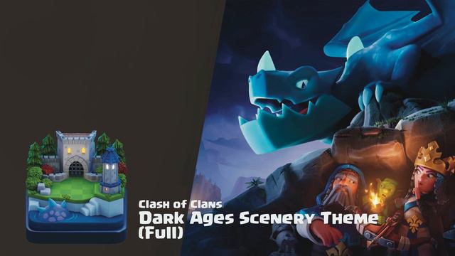 Dark Ages - Clash of Clans Scenery Theme/Music (Full) смотреть онлайн