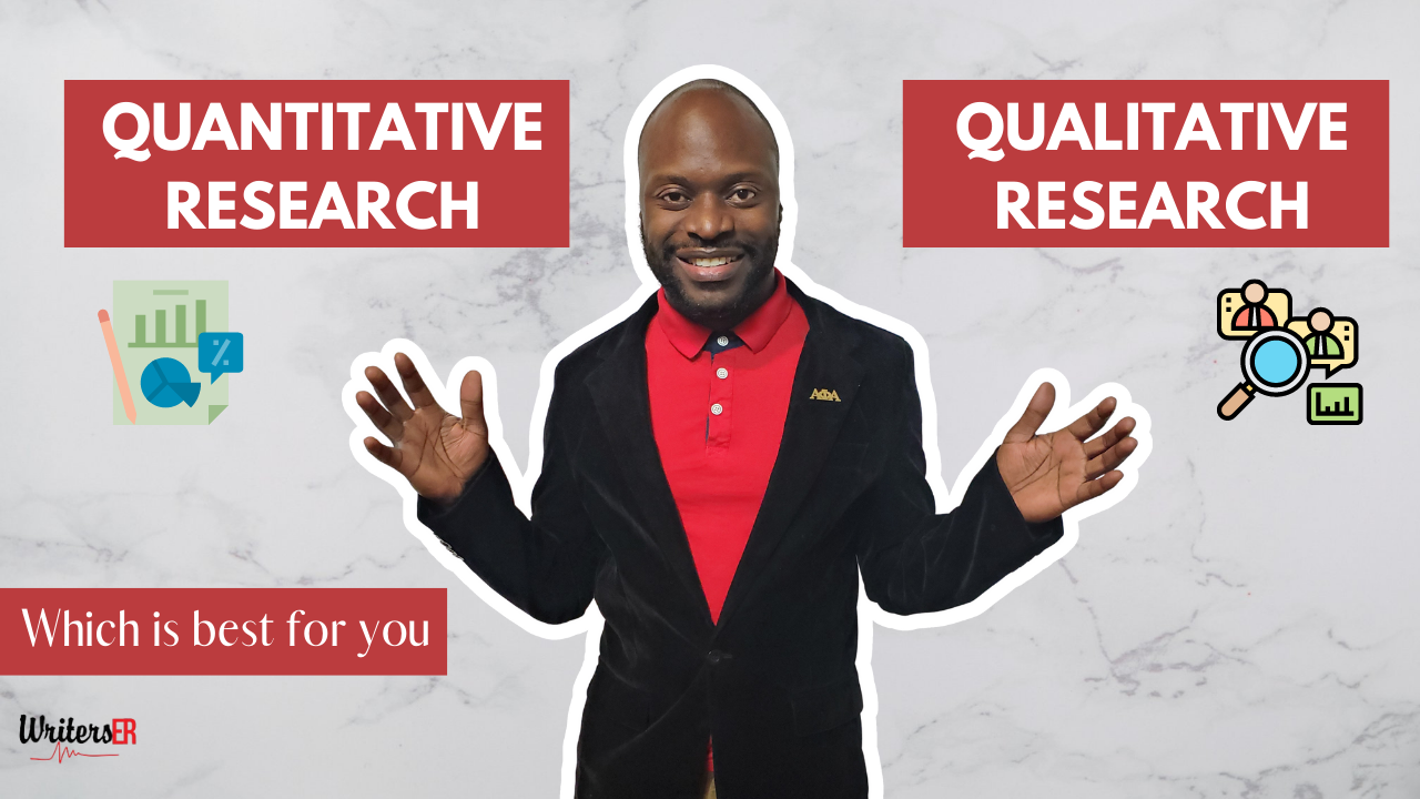 Quantitative And Qualitative Research | Which Research Methodology Is Best For YOU | WritersER