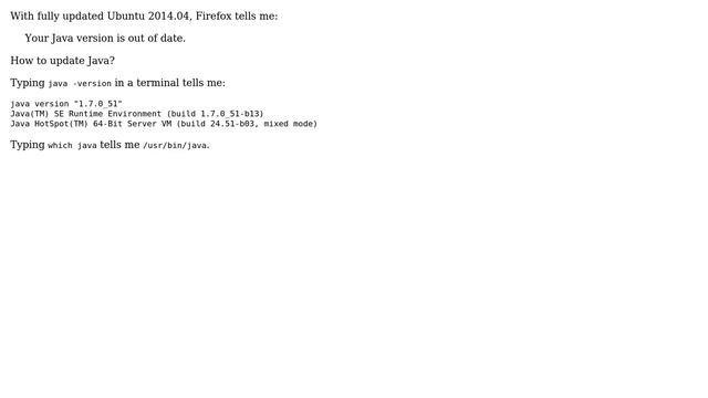 Ubuntu: "Your Java version is out of date." on Ubuntu 2014.04 смотреть онлайн