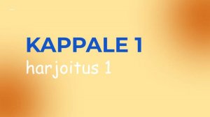 ДЕМОУРОК КУРСА SUOMEN MESTARI 2  KAPPALE 1. HARJOITUS 1.