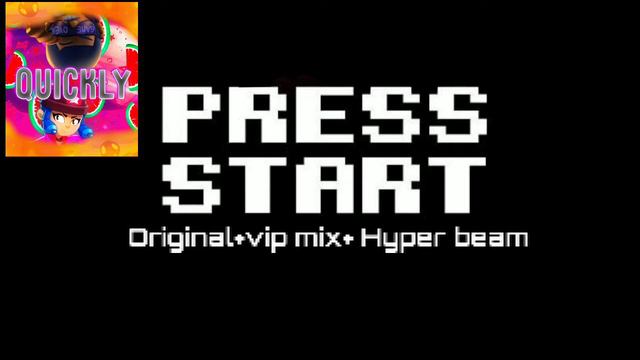 Press start (Нажмите старт) By mdk vip mix, Hyper beam=cool mix смотреть онлайн