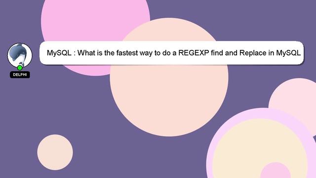 MySQL : What is the fastest way to do a REGEXP find and Replace in MySQL database? смотреть онлайн