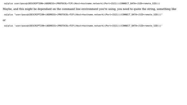 How to use sqlplus to connect to an Oracle Database located on another host without modifying my... смотреть онлайн