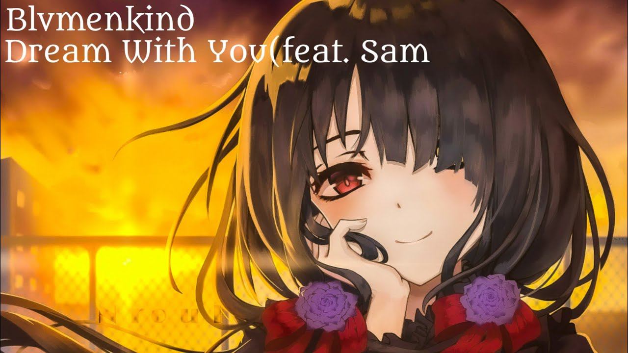 Blvmenkind - Dream With You(feat. Sam Darton)