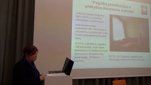 Kristinos Mišinienės Pranešimas Konferencijoje Prekyba žmonėmis Lietuvoje: Senos Ir Naujos Formos