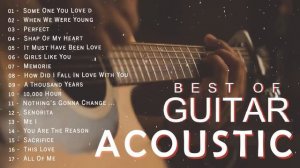 Top Acoustic Songs 2020 Collection - Best Guitar Acoustic Cover Of Popular Love Songs Of All Time