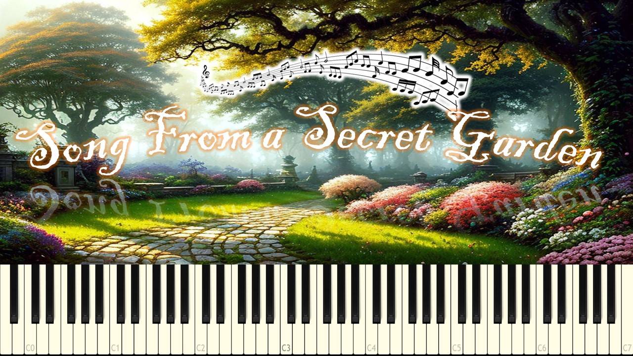 Song from a Secret Garden (piano tutorial) [НОТЫ + MIDI] смотреть онлайн