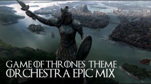 Game of Thrones Theme - Orchestra Soundtrack Remix [by Laura Platt]