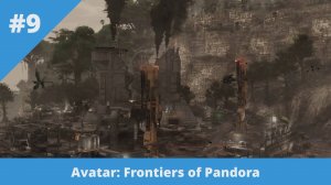 Avatar: Frontiers of Pandora - 9 - Когда стелс удался