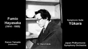 Fumio Hayasaka 早坂文雄 - Yukara - Symphonic Suite (1955)