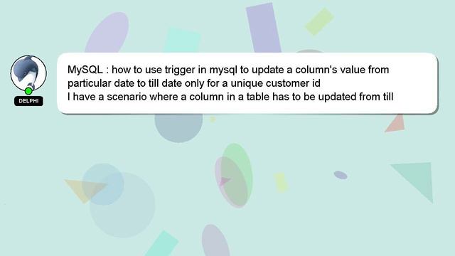 MySQL : how to use trigger in mysql to update a column's value from particular date to till date on смотреть онлайн