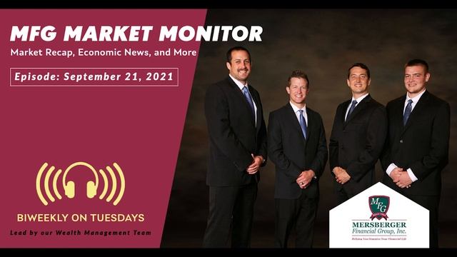 MFG Market Monitor 9-21-21 смотреть онлайн