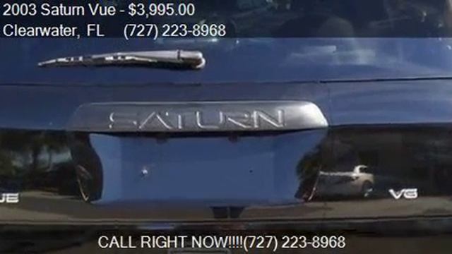 2003 Saturn Vue Base Fwd 4dr SUV V6 for sale in Clearwater, смотреть онлайн