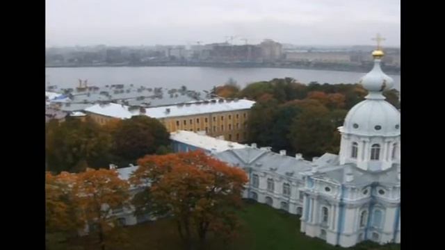 Вид со звонницы Смольного монастыря смотреть онлайн