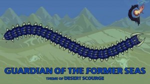 Terraria Calamity Mod Music - «Guardian of The Former Seas» - Theme of Desert Scourge