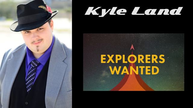Explorers Wanted Entry - Kyle Land | PHANTOMSAVAGE смотреть онлайн