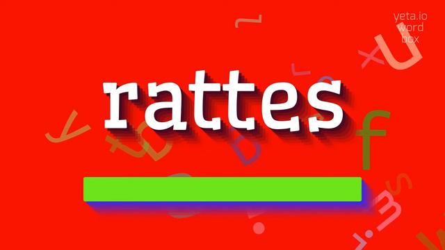RATTES - HOW TO PRONOUNCE IT? #rattes смотреть онлайн