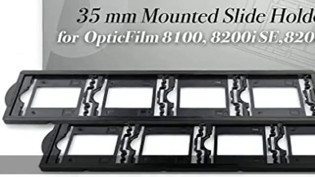 Plustek OpticFilm 8300i Ai Film & Slide Scanner Converter + 35mm Mounted Slide Holders kit смотреть онлайн