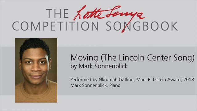 Moving (The Lincoln Center Song) – The Lotte Lenya Competition Songbook смотреть онлайн