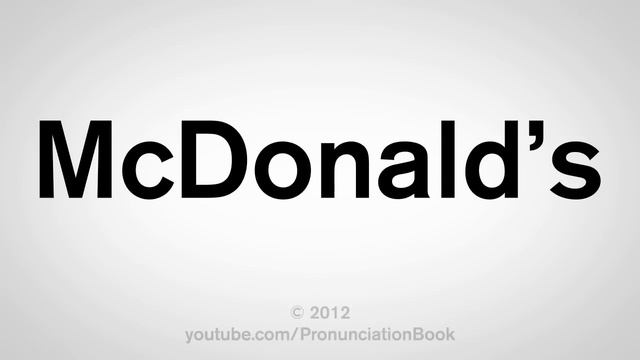How To Pronounce McDonald's смотреть онлайн