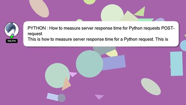 PYTHON : How to measure server response time for Python requests POST-request смотреть онлайн