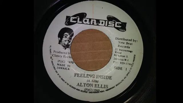 Alton Ellis – Feeling Inside & Version (Clan Disc) 1969 смотреть онлайн