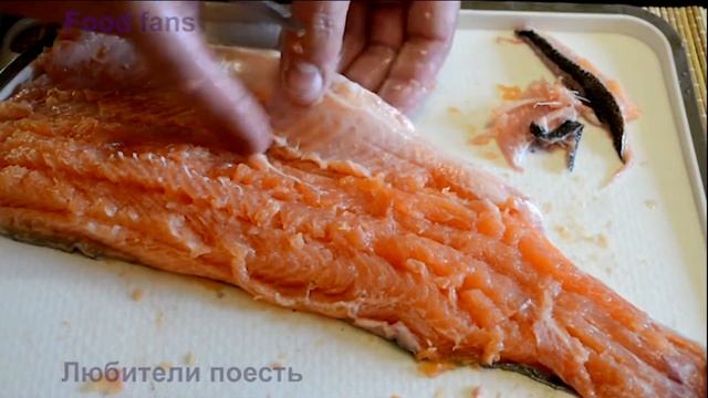 ФОРЕЛЬ СОЛЁНАЯ ПО-ДОМАШНЕМУ смотреть онлайн