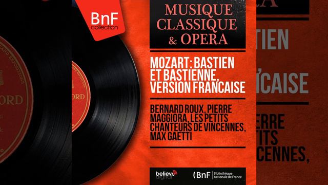 Bastien and Bastienne, K. 50, Scene 1: No. 1, Aria. "Mon cher Bastien m'a délaisée" (Bastienne) смотреть онлайн