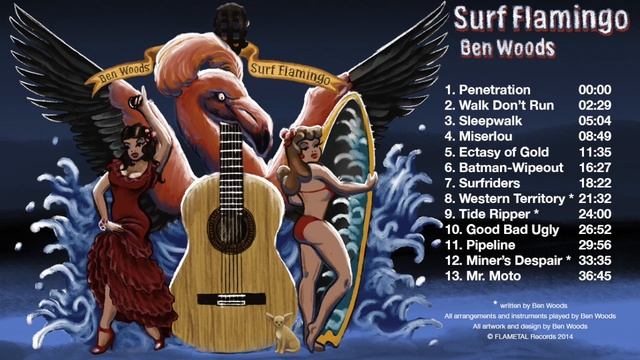 SURF FLAMINGO - Full Album - Ben Woods смотреть онлайн