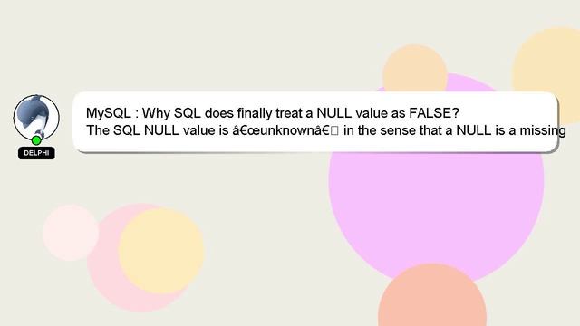 MySQL : Why SQL does finally treat a NULL value as FALSE? смотреть онлайн