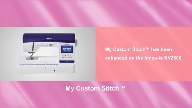 Brother Innov-is NV1100, NV1300, NV800E, NV1800Q and NV2600 sewing and embroidery machines смотреть онлайн