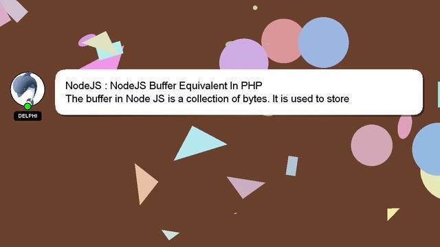 NodeJS : NodeJS Buffer Equivalent In PHP смотреть онлайн