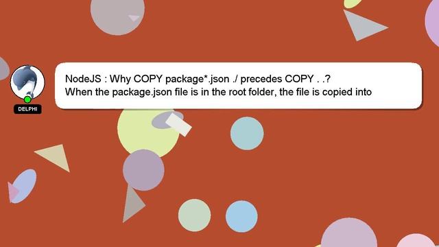 NodeJS : Why COPY package*.json ./ precedes COPY . .? смотреть онлайн