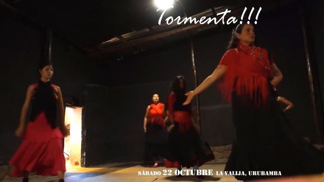 FLAMENCO: "TORMENTA !!!" sábado 22 de octubre 8pm en LA VALIJA de URUBAMBA смотреть онлайн