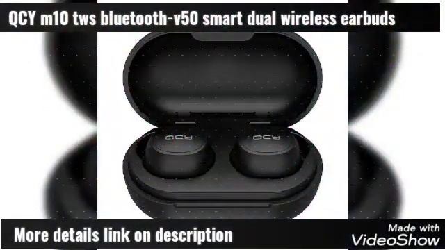 QCY m10 tws bluetooth-v50 smart dual wireless earbuds смотреть онлайн