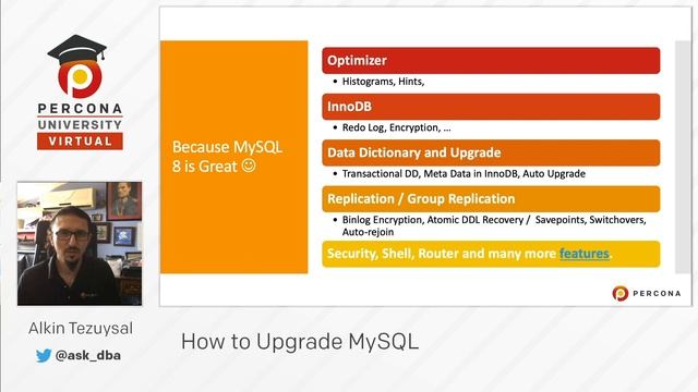Lesson #1 - How to Upgrade to MySQL 8.0 Overview - MySQL Tutorial - Percona University Online смотреть онлайн