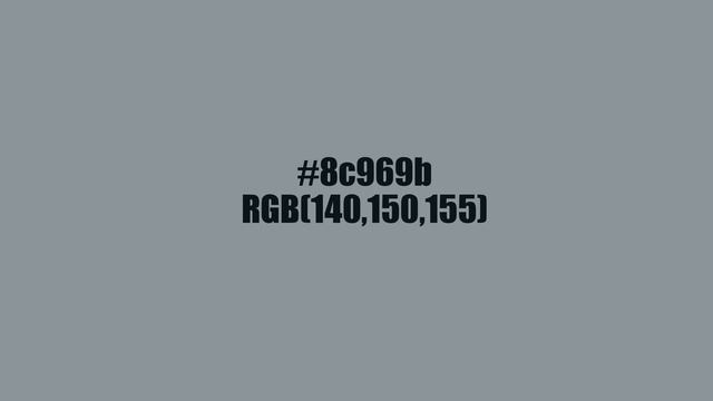 #8c969b RGB(140,150,155) смотреть онлайн