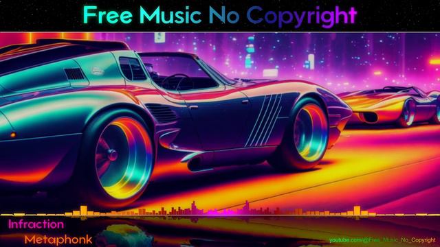 Infraction - Metaphonk [ Free Music No Copyright ] 4K