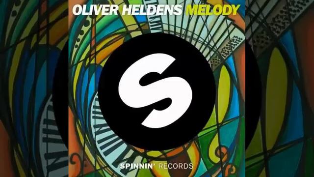 Melody - Oliver Heldens смотреть онлайн