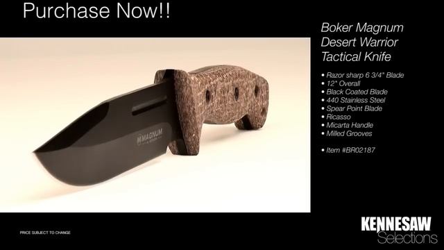 Boker Magnum Desert Warrior Tactical Knife - $48.99 смотреть онлайн