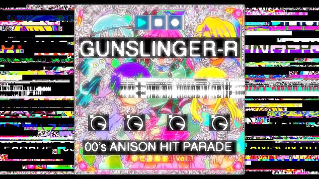 gunslinger-r - 00's anison hit parade (slowed) (epilepsy warning) смотреть онлайн