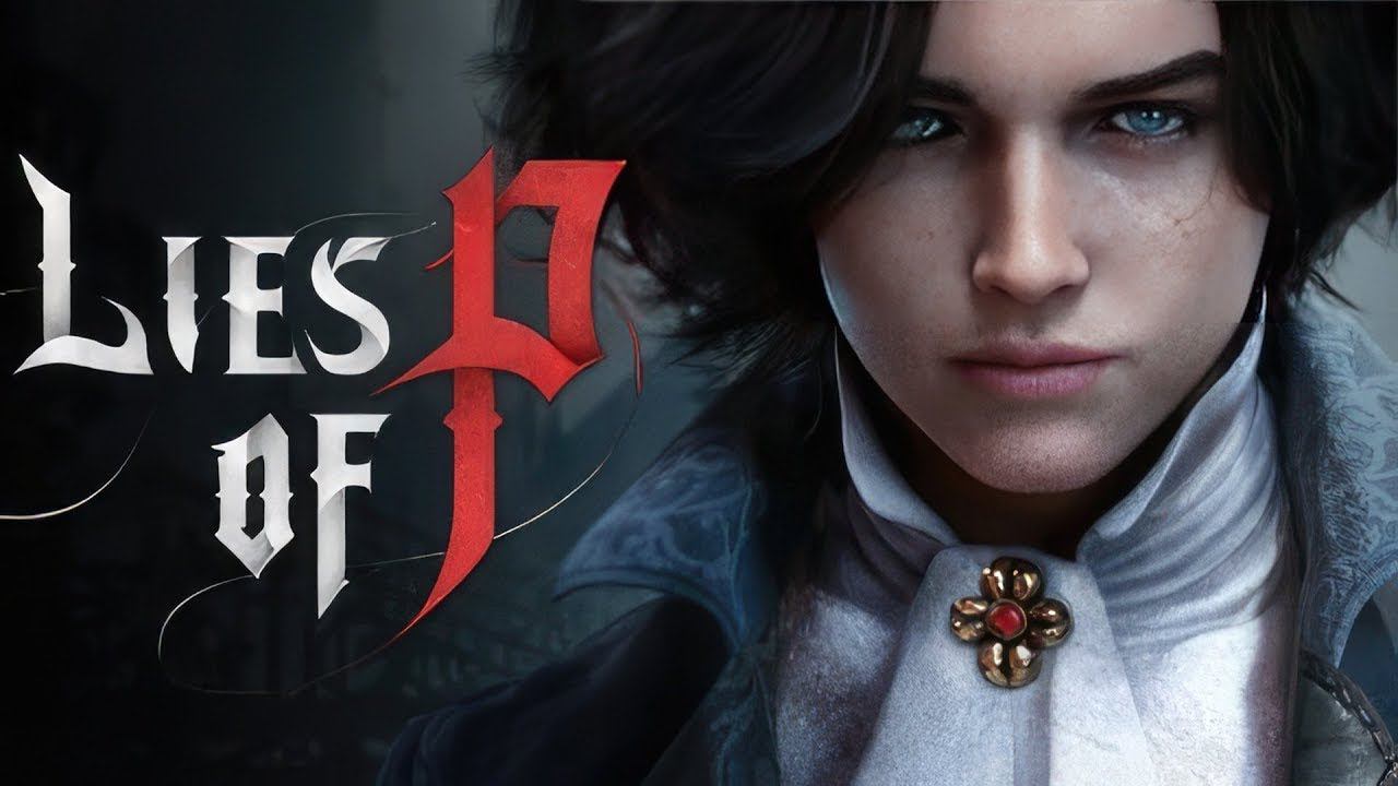 Lies of P Demo #1 смотреть онлайн