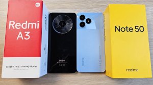 XIAOMI REDMI A3 VS REALME NOTE 50 - КАКОЙ ТЕЛЕФОН ЛУЧШЕ ЗА СВОИ ДЕНЬГИ?